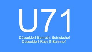 [Video] Linie U71 | Düsseldorf-Benrath, Betriebshof - Düsseldorf-Rath S-Bahnhof | 2021