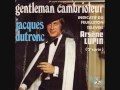 arsène lupin gentleman cambrioleur jacques dutronc