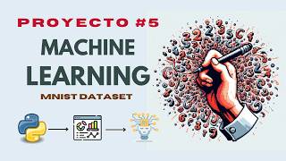 PROYECTO #5  - CLASIFICACIÓN de números MNIST con PYTHON