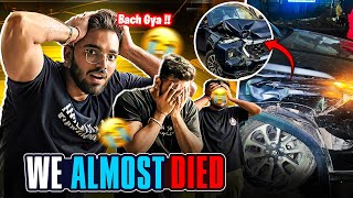 Lakshay Ka Accident Hogya😰| Marte Marte Bach Gye 🙏🏻 Live Accident @140kmph 💔