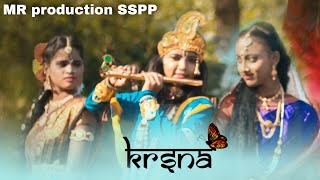 Krishna aur Radha ka  manabhanjan II MR Production SSPP II Manas Ranjan Nayak IIJitu Nayak, kuchinda