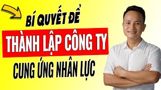 Cung ứng nhân lực- 3 điều cần biết khi thành lập công ty cung ứng lao động | Anh Công Nhân