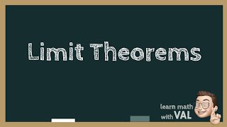 Limit Theorems | Calculus 1