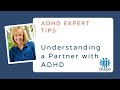 Tips for Understanding a Partner with ADHD