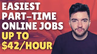 5 EASIEST Part-Time Work From Home Jobs No Experience Needed 2023