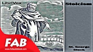 Stoicism Full Audiobook by St. George William Joseph STOCK by Ancient Audiobook