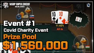 WSOPC Event #1 COVID CHARITY $1,000,000 GTD Highlights!