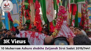 Live Sirsi Azadari -10 Muharram Ashura shabihe Zuljanah Sirsi Sadat 2019 1441 Hijri HD