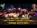 DJ WC X FF - NANANA ( UmP X ANDSET X ZAKWAN X ELRIFANDA ) # SUPER DUPER EXPRESS #KINGMUSICAREA