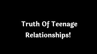 Teenage Relationships? | Message for every teenager | Relationship advice |  @KKSB