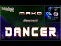 Dancer / Mako -Bonus track-