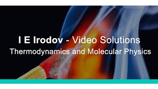 I E Irodov Solutions - The first Law of Thermodynamics, Heat Capacity - Q 2.35