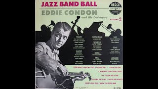 Eddie Condon - Jazz Band Ball, Volume 2 (1951) [Complete 10 Inch LP]