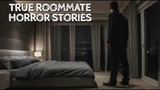 5 True Roommate Horror Stories