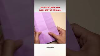 ORIGAMI BOX PENYIMPANAN KEREN  #short #tutorial #origami #paperart #papercraft