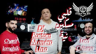 DJ Rostom Numéro Uno - قلبي مسكين نية - Clip Officiel 2024 ©