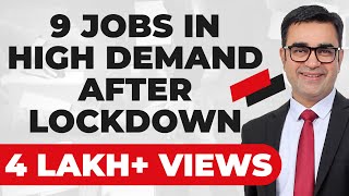 9 JOBS IN HIGH DEMAND AFTER LOCKDOWN | JOBS THAT PAY | DEEPAK BAJAJ