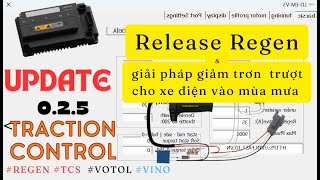 Votol | How to turn on Regen when releasing the throttle and Traction Control increases traction