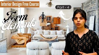 Interior Designing Course for Beginners | Video - 4 | Form Element