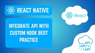 How to Fetch API in React Native Using Custom Hooks (Best Practice Tutorial)