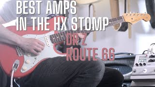 Best Amps in the HX Stomp? Dr Z Route 66 - You'll Like it