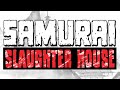 Become the VR Samurai  | Samurai Slaughter House Demo