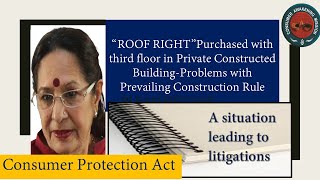 ROOF RIGHT Purchased with  third floor in Private Building-Prevailing  Construction Rules