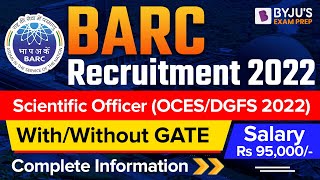 BARC 2022 Notification || Scientific Officer || Recruitment With/Without GATE || BEP Experts