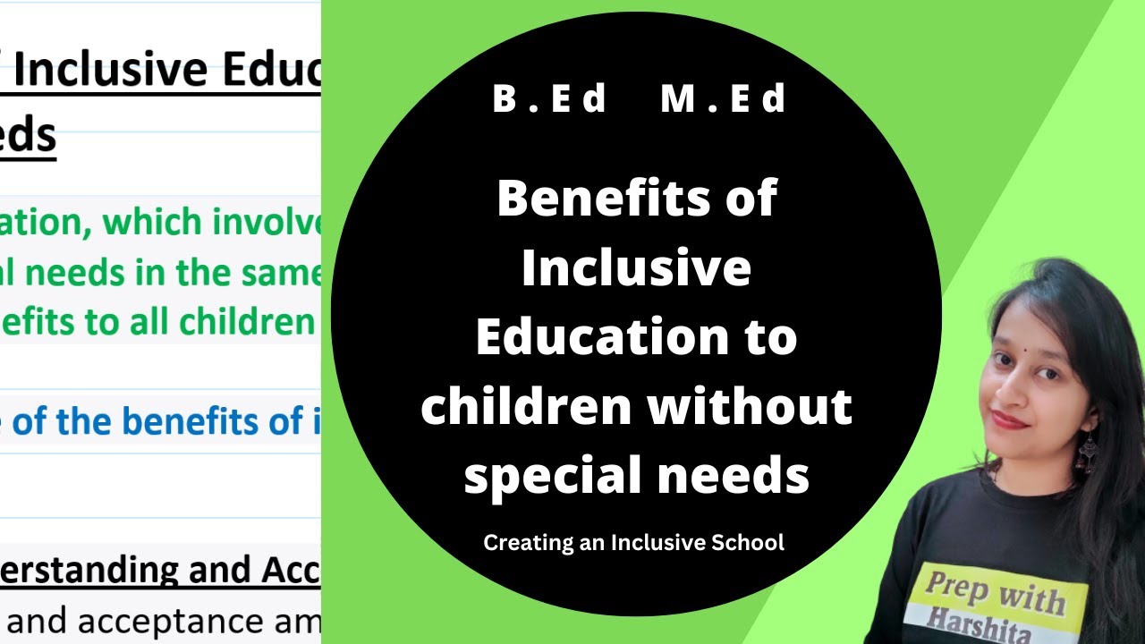 Benefits Of Inclusive Education To Children Without Special Needs - YouTube