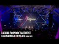 Laguna Sound Department @ Park Art (Laguna 10 Years)