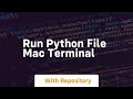 run python file mac terminal