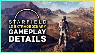 Starfield - 13 Extraordinary Gameplay Details