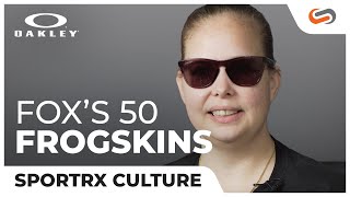 Fox's 50 Frogskins 🐸👓Oakley Sunglasses Collection | SportRx