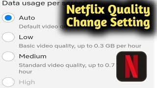 How to Change Netflix Video Quality