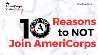 10 Reasons Why You SHOULD NOT Join AmeriCorps