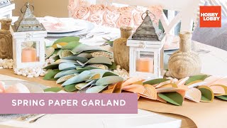 Spring Paper Garland | Hobby Lobby®