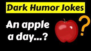 21 Best Dark Humor Jokes | Compilation #18