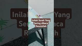 Surah Paling sering dibaca Rasulullah #short #shorts #doa #rezeki #hutang #pembukarezeki