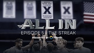 ALL IN: The Exclusive Story of the 2024-2025 Xavier Musketeers | Episode 5 - The Streak