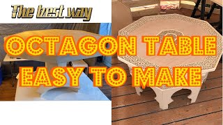 How To Make A Wooden Table  / build an Octagon Table / Woodworking