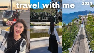 Travel diaries | Vancouver, Los Angeles, Las Vegas