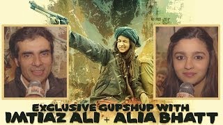 Exclusive Gupshup with Alia Bhatt & Imtiaz Ali | Highway