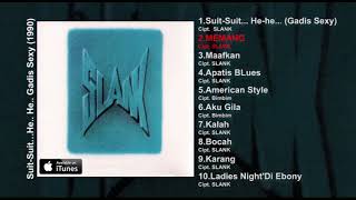 ALBUM 1 Slank  [Suit.. Suit.. He.. He.. He..] Slank Album Stream