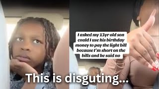 Mom demands son's birthday money to pay bills...