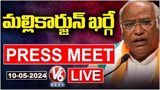 Mallikarjun Kharge Press Meet LIVE | Hyderabad | V6 News