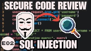 [#E02] Secure Code Review for Beginners: SQL Injection
