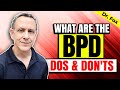 What are the 10 BPD Dos and Don'ts you need to know!