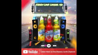 Shandy Carib Carnival Mix 2023