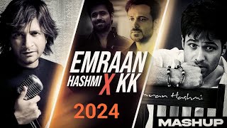 Emran Hashmi X KK Mashup 2024 | Best Of KK Song 2024 | Tribute to KK