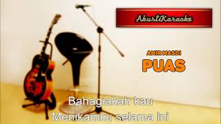 Amir Masdi - Puas ( Karaoke Versi Akustik )